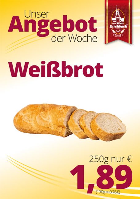 Zum Kirchbäck Burgstädt: 250 g Weißbrot 1,89 €